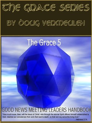 cover image of The Grace series -5 Church Meetings